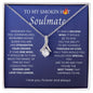 To My Smoking Hot Soulmate - Alluring Beauty Necklace