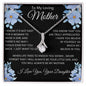 To My Loving Mother - Alluring Beauty Necklace