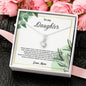 To My Daughter Alluring Beauty Necklace Love Mom