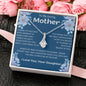 To My Loving Mother - Alluring Beauty Necklace