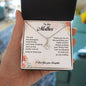 To My Mother Love Daughter - Alluring Beauty Necklace
