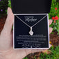 To My Amazing Mother Love Daughter - Alluring Beauty Necklace