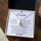 To My Daughter Love Dad- Alluring Beauty Necklace