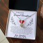 To My Lovely Grand Daughter Love Grandma - Alluring Beauty Necklace