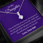 To My Daughter Love Dad - Alluring Beauty Necklace