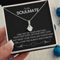 To My Soulmate Alluring Beauty Necklace