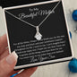 To My Beautiful Mother - Alluring Beauty Necklace