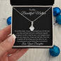 To My Beautiful Loving Mother - Alluring Beauty Necklace