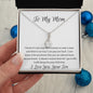 To My Mom Love Your Son - Alluring Beauty Necklace