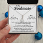 To My Soulmate - Alluring Beauty Necklace
