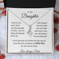 To My Daughter Love Dad- Alluring Beauty Necklace