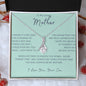 To My Loving Mother - Alluring Beauty Necklace