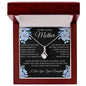 To My Loving Mother - Alluring Beauty Necklace
