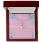To My Loving Mother - Alluring Beauty Necklace