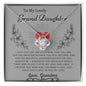 To My Lovely Grand Daughter Love Grandma- Love Knot Necklace