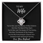 To My Wife - Love Knot Necklace