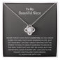 To My beautiful Niece - Live Knot Necklace