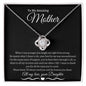 To My Amazing Mother Love Daughter - Love Knot Necklace