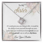 To My Sister - Love Knot Necklace