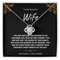 To My Beautiful Wife- Love Knot Necklace