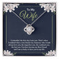 To My Wife - Love Knot Necklace