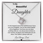 To My Beautiful Daughter Love Dad - Love Knot Necklace