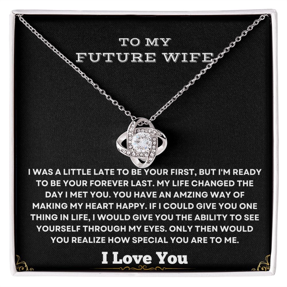 To My Future Wife - Love Knot Necklace