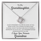 To My Granddaughter Love Grandma - Love Knot Necklace