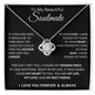 To My Soulmate - Love Knot Necklace