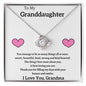 To My Granddaughter Love Grandma - Love Knot Necklace