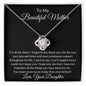 To My Beautiful Loving Mother - Love Knot Necklace