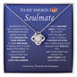To My Smokin Hot Soulmate - Love Knot Necklace