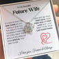 To My Beautiful Future Wife - Love Knot Necklace