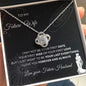 To My Future Wife - Love Knot Necklace
