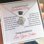 To A Beautiful Girl on Her Graduation Day Love Your Father - Love Knot Necklace