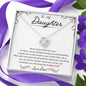To My Daughter Love Dad - Love Knot Necklace