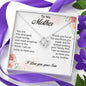To My Mother Love your Son - Love Knot Necklace