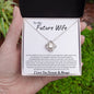 To My Future Wife - Love Knot Necklace
