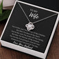 To My Wife - Love Knot Necklace
