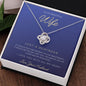 To My Beautiful Wife - Love Knot Necklace