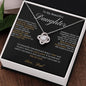 To My Beautiful Daughter Love Dad - Love Knot Necklace