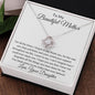 To My Beautiful Loving Mother - Love Knot Necklace
