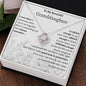 To My Beautiful Granddaughter Love Knot Necklace