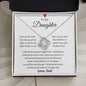 To My Daughter Love Dad- Love Knot Necklace