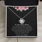 To My Best Mom - Love Knot Necklace