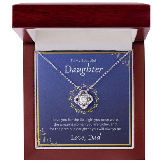 To My Beautiful Daughter Love Dad- Love Knot Necklace