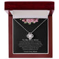 To My Best Mom - Love Knot Necklace