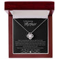 To My Amazing Mother Love Daughter- Love Knot Necklace
