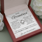 To My Grandma Love your Granddaughter- Love Knot necklace