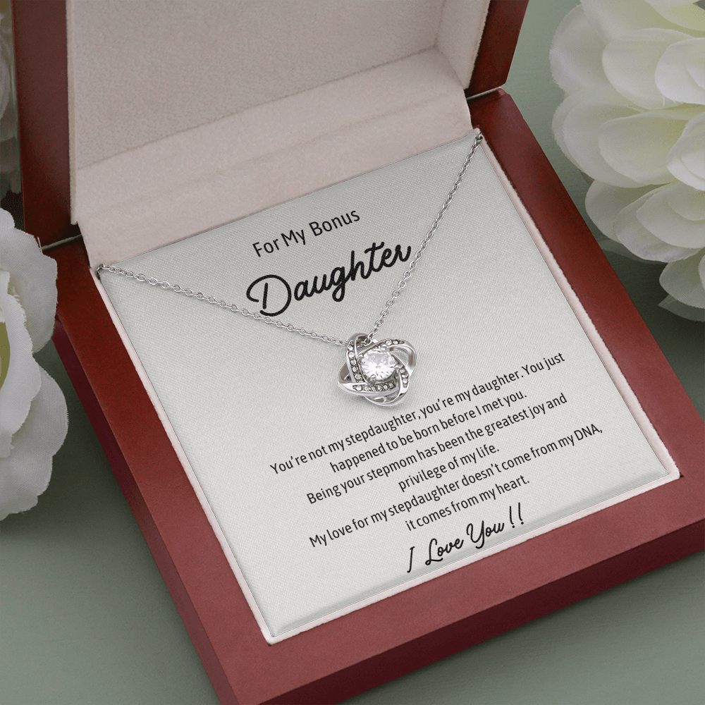 For My Bonus Daughter - Love Knot
